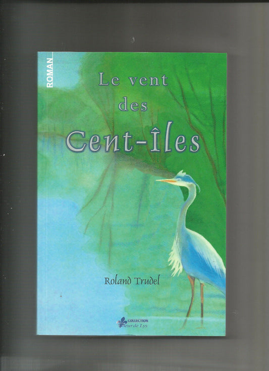 LE VENT DES CENT ILES