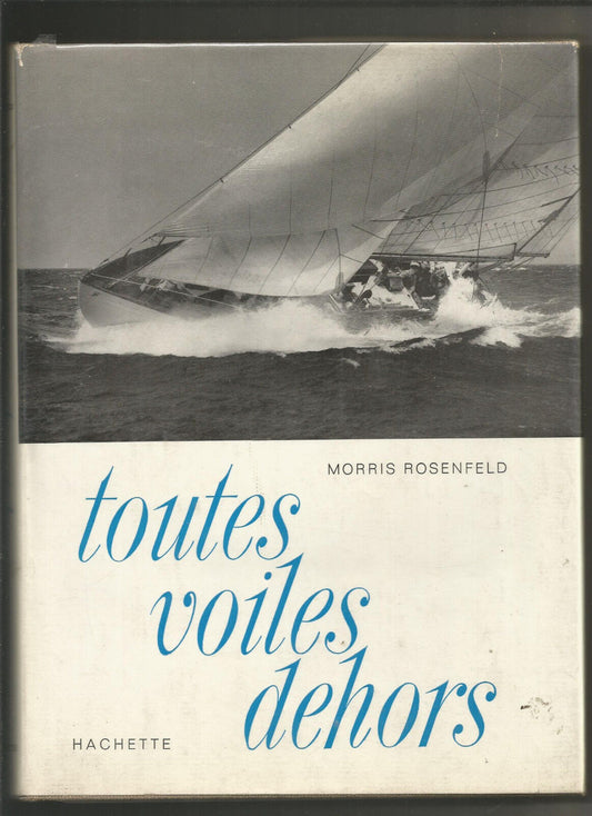 Toutes voiles dehors  Morris Rosenfeld