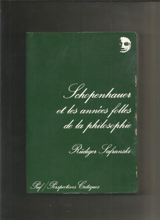 Schopenhauer et les années folles de la philosophie