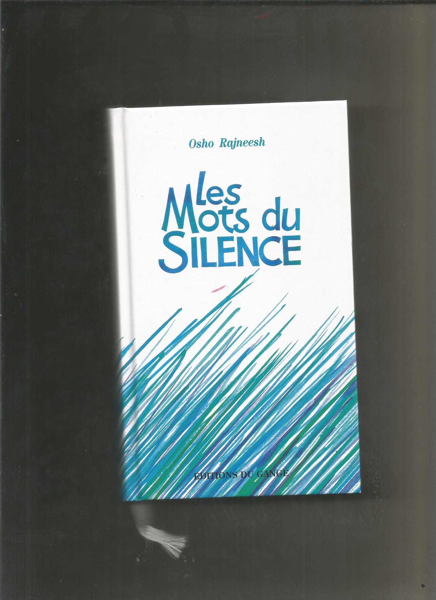 Les mots du silence - Osho Rajneesh