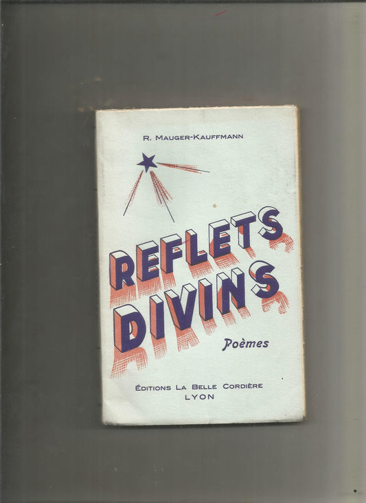 Reflets divins - Kauffmann