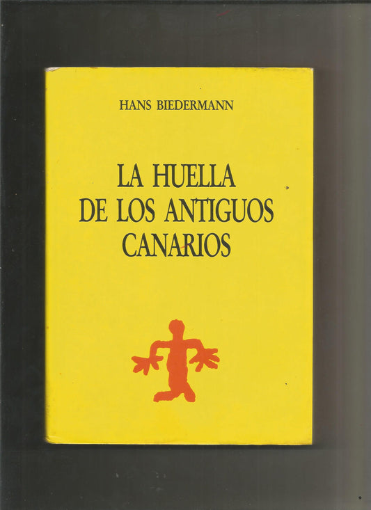 La huella de los antiguos canarios