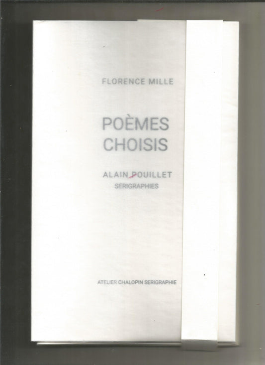 Poèmes choisis - Florence Mille / Alain Pouillet