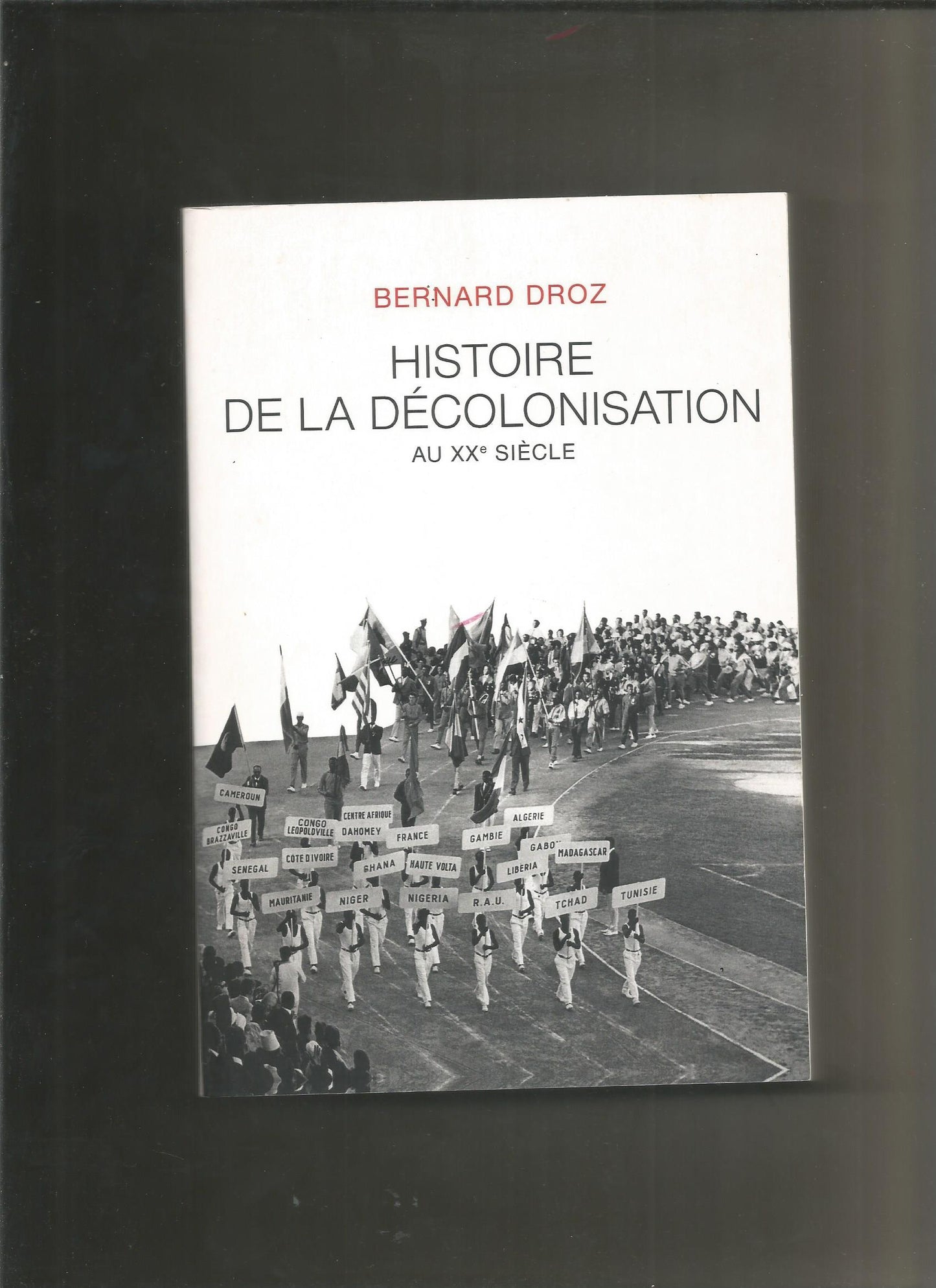 Histoire de la décolonisation au XXe siècle