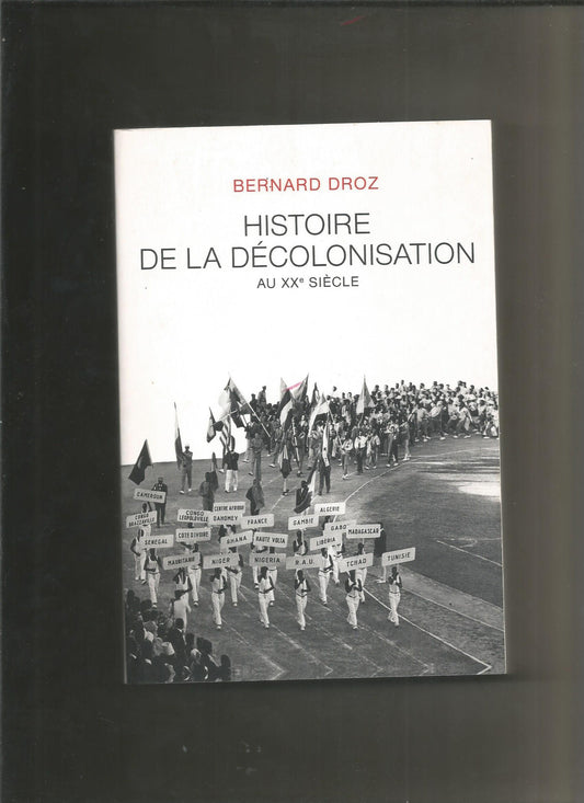 Histoire de la décolonisation au XXe siècle