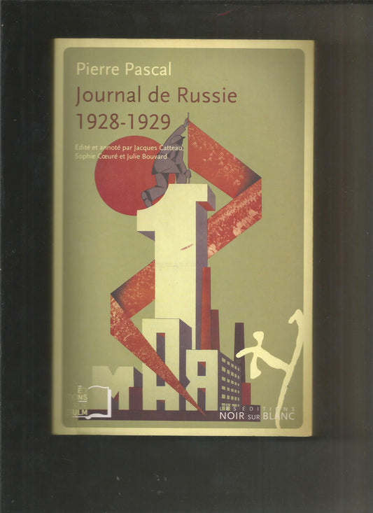 Journal de Russie: 1928-1929