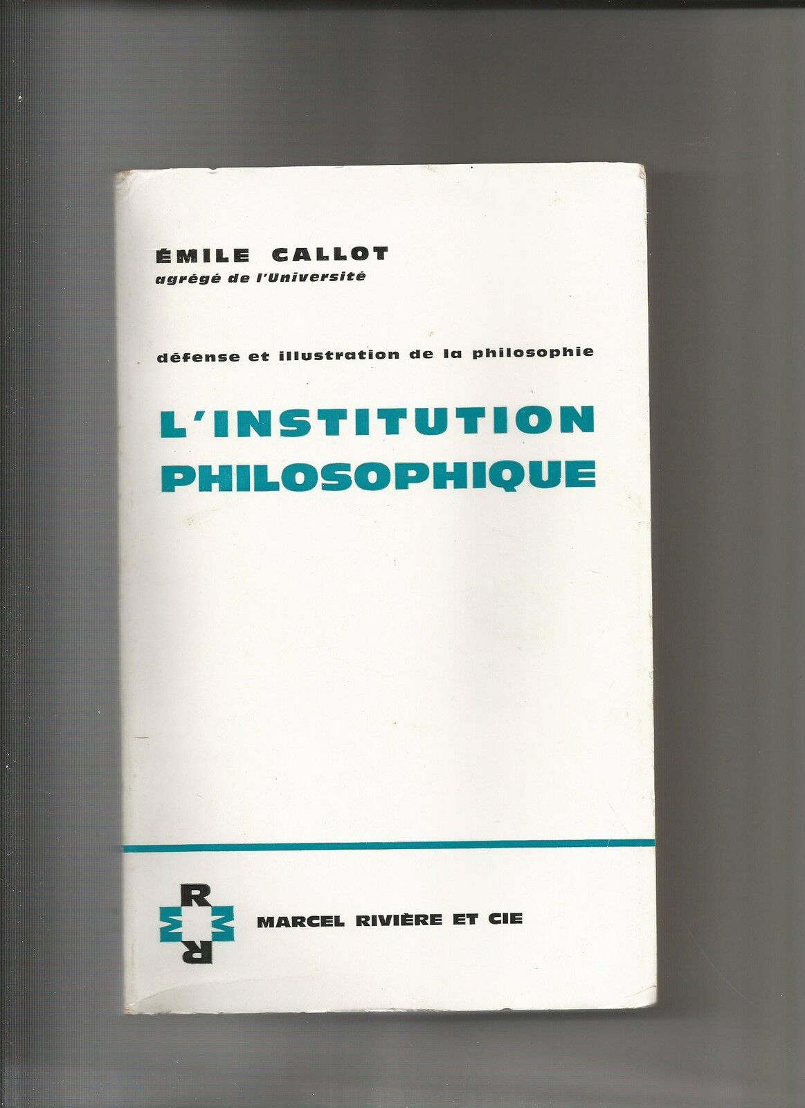 L'INSTITUTION PHILOSOPHIQUE