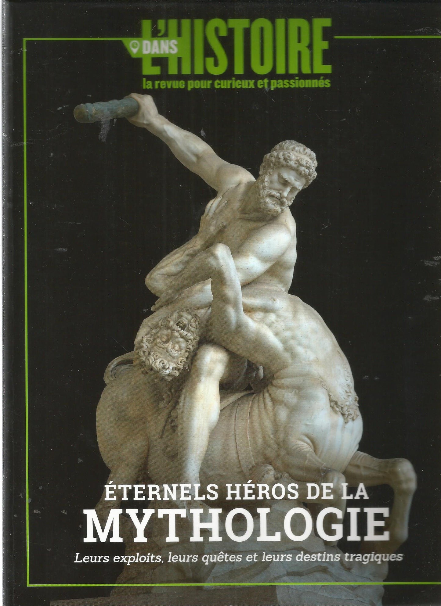 ETERNELS HEROS DE LA MYTHOLOGIE