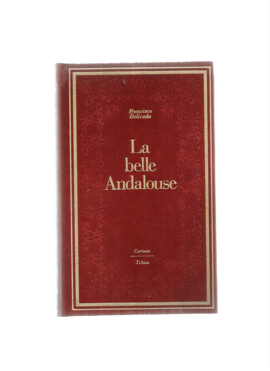 LA BELLE ANDALOUSE