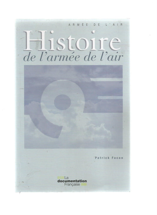 HISTOIRE DE L'ARMEE DE L'AIR