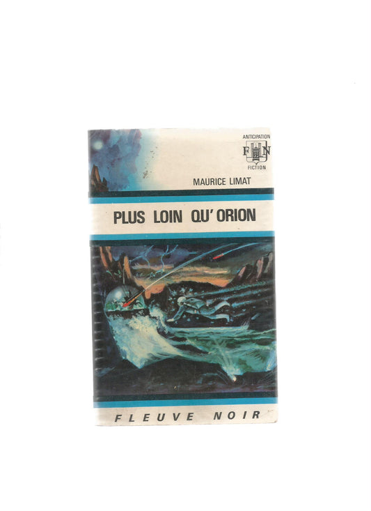 PLUS LOIN QU'ORION